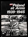 Poland at Arms 1939-1945 by Stefan Bałuk