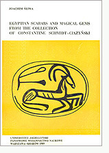 Egyptian Scarabs and Magical Gems from the Collection of Constantine Schmidt-Ciazynski (Paperback)
