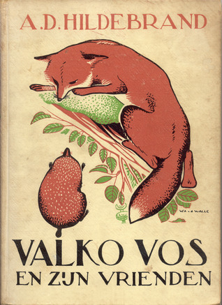 Valko Vos en zijn vrienden (Hardcover)