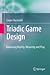 Triadic Game Design: Balancing Reality, Meaning and Play