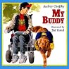 My Buddy by Audrey Osofsky