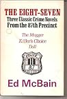 The Eight-Seven: Three Classic Crime Novels from the 87th Precinct