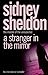 A Stranger in the Mirror by Sidney Sheldon