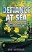 Defiance At Sea (The World of War)