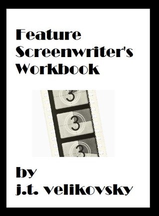 The Feature Screenwriter's Workbook (ebook)