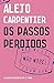 Os passos perdidos by Alejo Carpentier