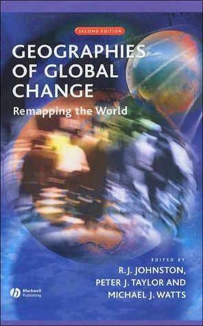 Geographies of Global Change: Remapping the World (Hardcover)