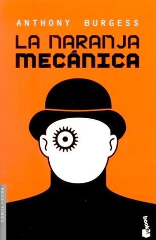 Portada de La naranja mecánica, de Anthony Burgess