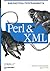 Perl & XML. Библиотека программиста
