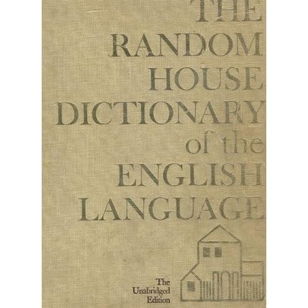 The Random House Dictionary Of The English Language By Jess Stein
