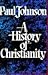 A History of Christianity