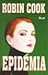 Epidémia by Robin Cook