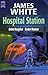 Hospital Station (Orbit Hospital. #1)
