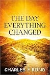 The Day Everything Changed