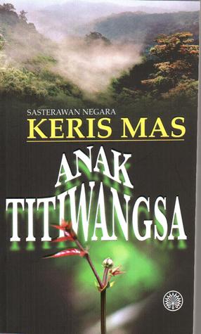 Anak Titiwangsa (Paperback)