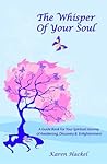 The Whisper Of Your Soul by Karen Hackel