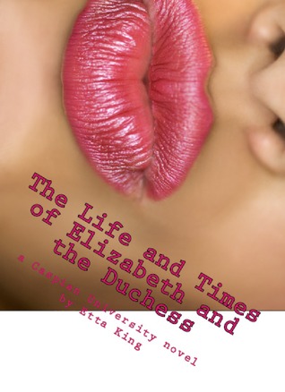 Capa do Livro The Life and Times of Elizabeth and the Duchess
