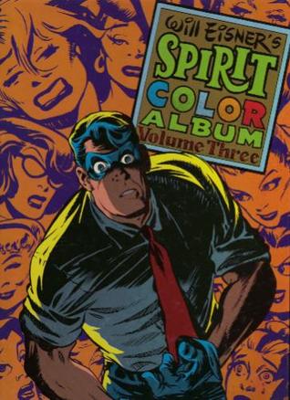 The Spirit Color Album, Vol. 3 (Hardcover)
