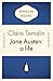 Jane Austen: a life