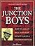 The Junction Boys: How Ten ...