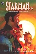 Starman, Vol. 10: Sons of the Father