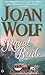 Royal Bride by Joan Wolf