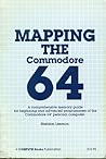 Mapping the Commodore 64 Mapping the Commodore 64