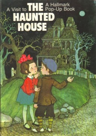 A Visit to the Haunted House (A Hallmark Pop-Up Book)