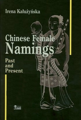 Chinese Female Namings: Past and Present