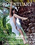 Roy Stuart: V