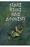 Staré řecké báje ...