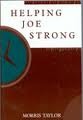 Helping Joe Strong by Morris Taylor Helping Joe Strong by Morris Taylor