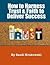 How to Harness Trust and Fa...