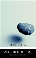Zenboeddhisme: de kunst van het loslaten (Paperback)