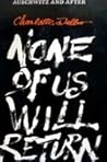 None of Us Will R...