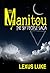 Manitou The Sky People Saga
