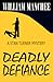 Deadly Defiance (A Stan Turner Mystery, #10)