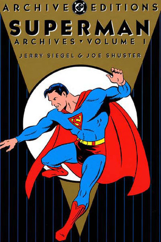 Superman Archives, Vol. 1 (DC Archive Editions)