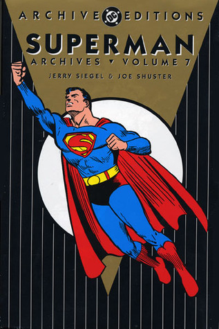 Superman Archives, Vol. 7 (Hardcover)