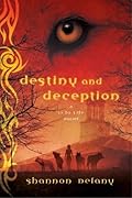 Destiny and Deception