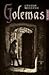 Golemas by Gustav Meyrink Golemas by Gustav Meyrink