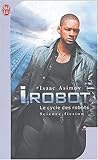 I, Robot by Isaac Asimov