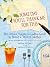 Some Day You'll Thank Me for This: The Official Southern Ladies' Guide to Being a Perfect Mother