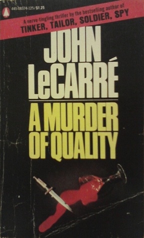 A Murder of Quality