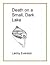 Death on a Small, Dark Lake