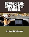 How to Create a GPS for Your Business