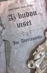 Až budou viset by Joe Abercrombie