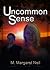 Uncommon Sense