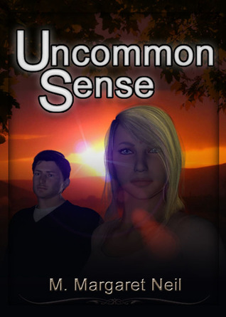 Uncommon Sense (Kindle Edition)