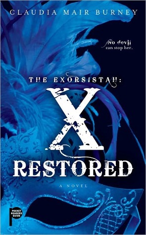 X Restored (Exorsistah #3)